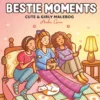 Malebok - Bestie Moments