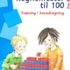 mini-LØK - Regnemester 3, lær til 100